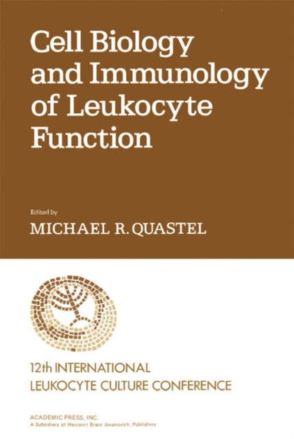 Cell Biology and Immunology of Leukocyte Function, EPUB eBook