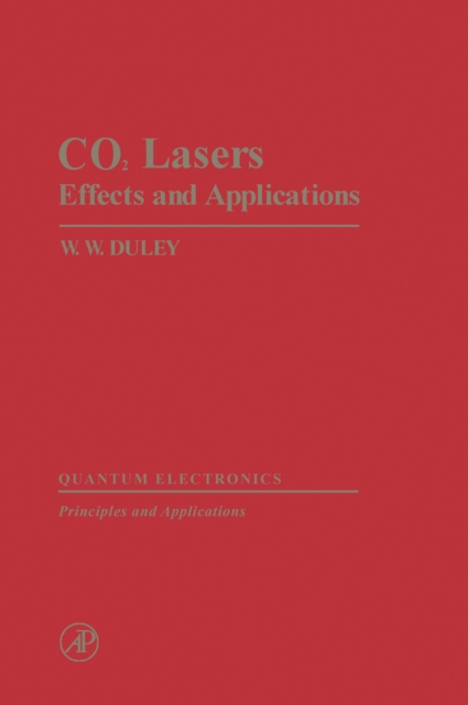 CO2 Lasers Effects and Applications, PDF eBook