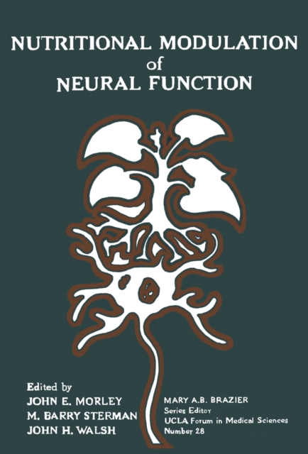 Nutritional Modulation of Neural Function, PDF eBook