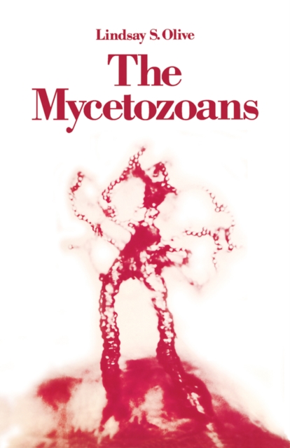 The Mycetozoans, PDF eBook