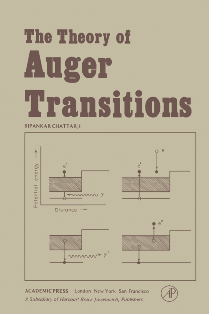 The Theory of Auger Transitions, PDF eBook