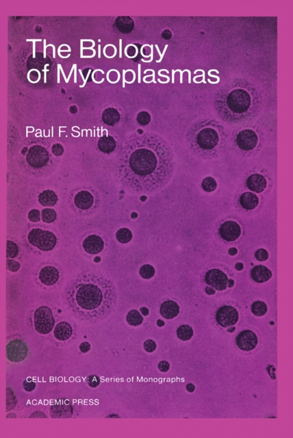 The Biology of Mycoplasmas, PDF eBook