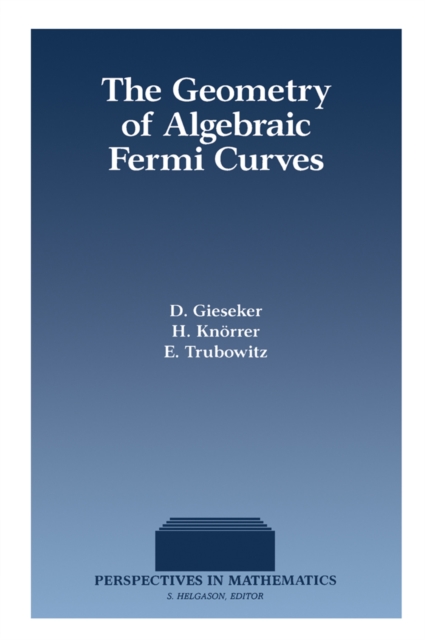 The Geometry of Algebraic Fermi Curves, PDF eBook