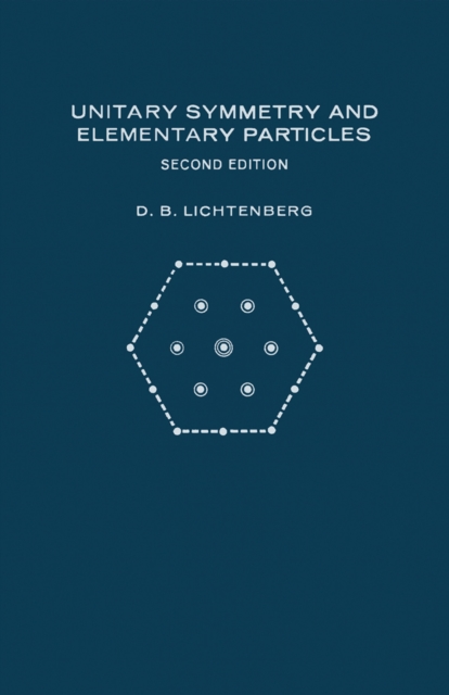 Unitary Symmetry and Elementary Particles, PDF eBook
