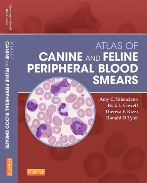 Atlas of Canine and Feline Peripheral Blood Smears, EPUB eBook
