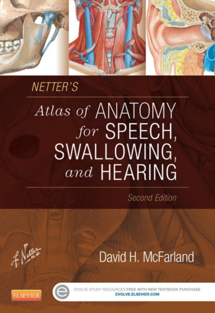 Netter's Atlas of Anatomy for Speech, Swallowing, and Hearing, EPUB eBook