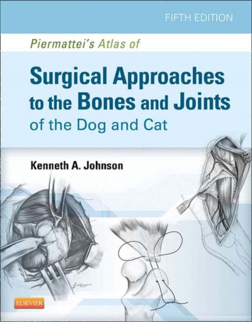Piermattei's Atlas of Surgical Approaches to the Bones and Joints of the Dog and Cat, EPUB eBook