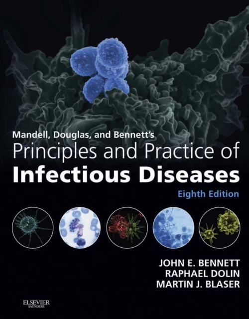 Mandell, Douglas, and Bennett's Principles and Practice of Infectious Diseases E-Book, EPUB eBook