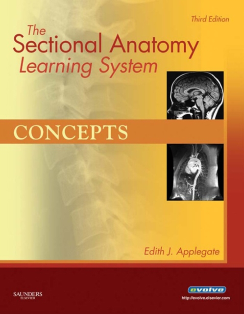 The Sectional Anatomy Learning System - E-Book : The Sectional Anatomy Learning System - E-Book, EPUB eBook