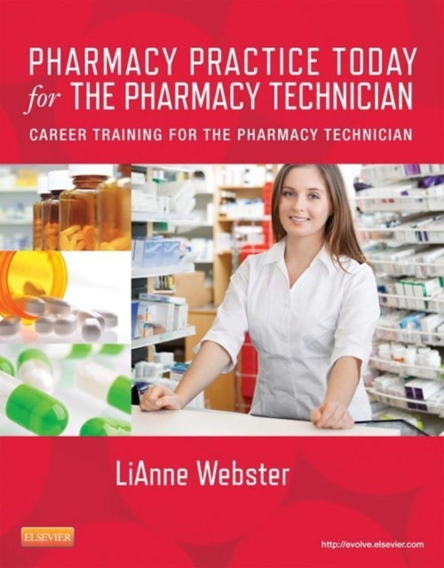 Pharmacy Practice Today for the Pharmacy Technician : Career Training for the Pharmacy Technician, EPUB eBook