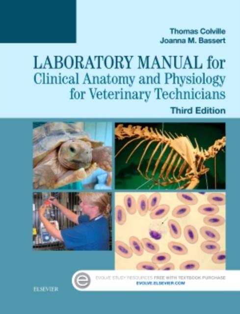 Laboratory Manual for Clinical Anatomy and Physiology for Veterinary Technicians, Paperback / softback Book