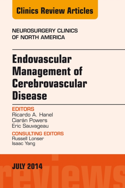 Endovascular Management of Cerebrovascular Disease, An Issue of Neurosurgery Clinics of North America, EPUB eBook