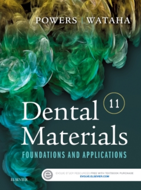 Dental Materials : Foundations and Applications, Paperback / softback Book