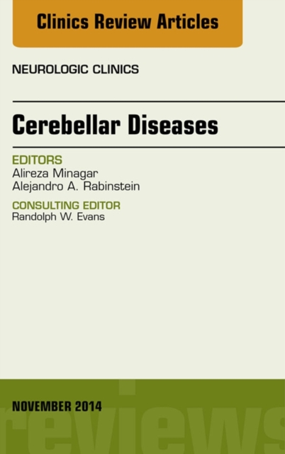 Cerebellar Disease, An Issue of Neurologic Clinics, EPUB eBook