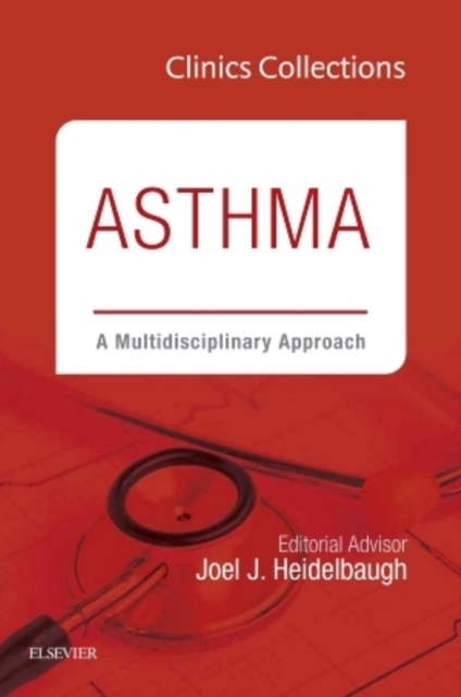 Asthma: A Multidisciplinary Approach, 2C (Clinics Collections) : Volume 2C, Hardback Book
