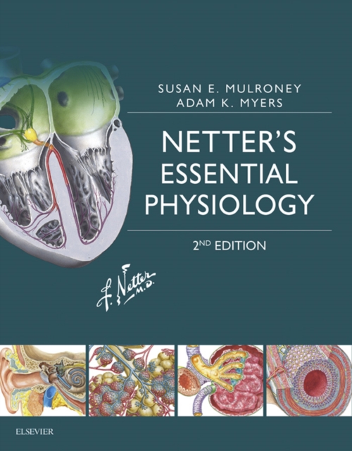Netter's Essential Physiology : Netter's Essential Physiology E-Book, EPUB eBook