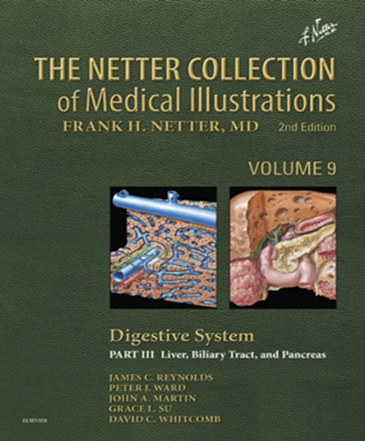The Netter Collection of Medical Illustrations: Digestive System: Part III - Liver, etc., EPUB eBook