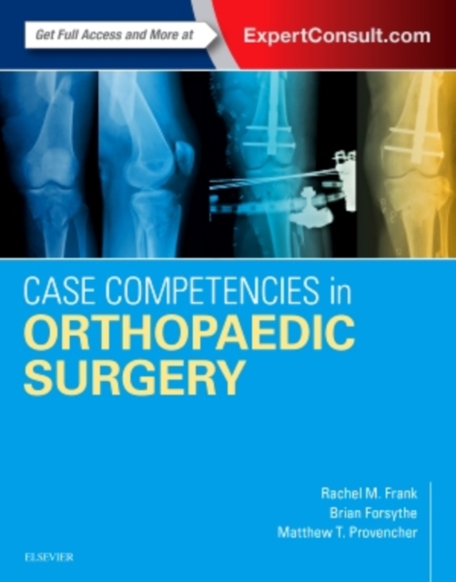 Case Competencies in Orthopaedic Surgery, Paperback / softback Book