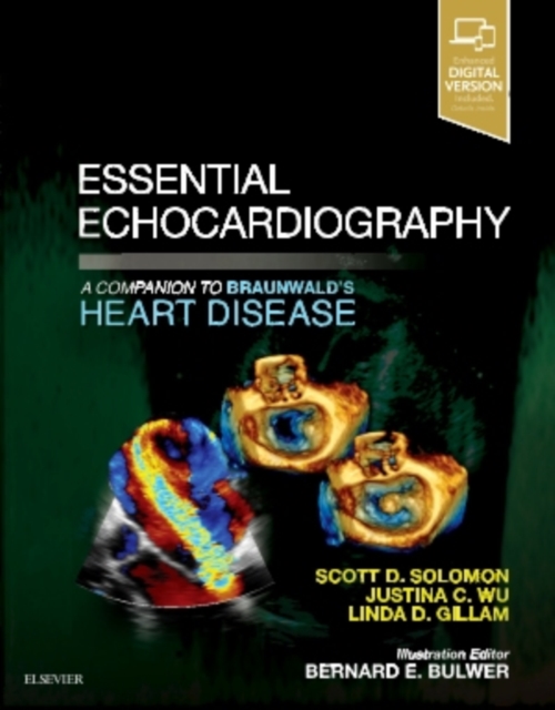 Essential Echocardiography : A Companion to Braunwald's Heart Disease, Paperback / softback Book