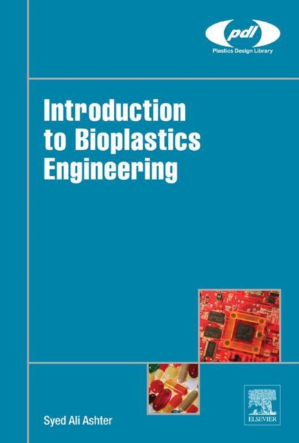 Introduction to Bioplastics Engineering, EPUB eBook