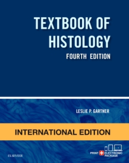 Textbook of Histology, International Edition, Paperback Book
