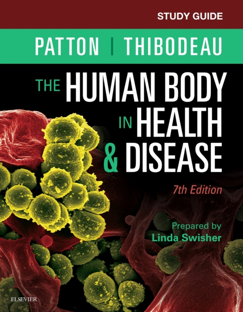 Study Guide for The Human Body in Health & Disease - E-Book : Study Guide for The Human Body in Health & Disease - E-Book, EPUB eBook