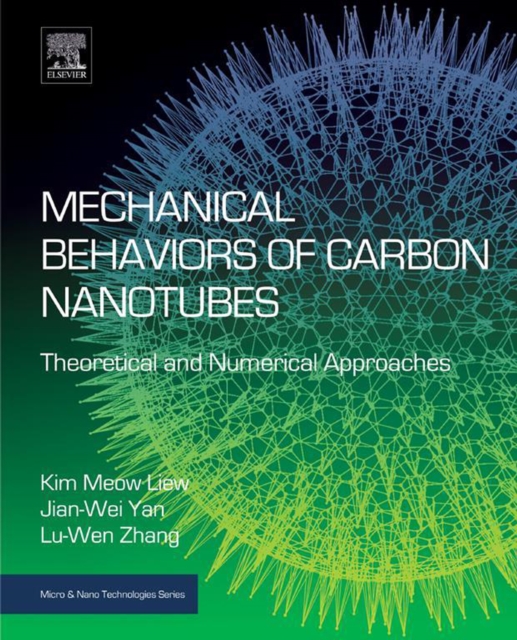Mechanical Behaviors of Carbon Nanotubes : Theoretical and Numerical Approaches, EPUB eBook