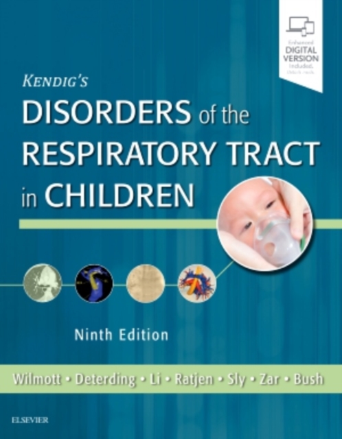 Kendig's Disorders of the Respiratory Tract in Children, Hardback Book