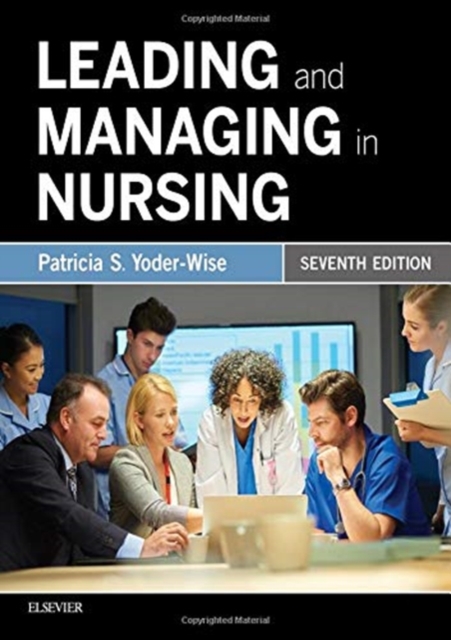 Leading and Managing in Nursing, Paperback / softback Book