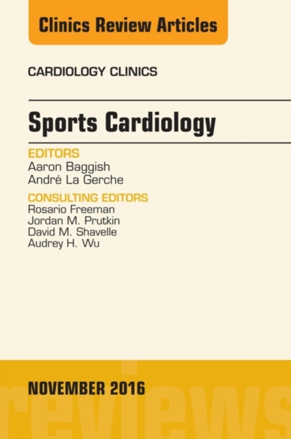 Sports Cardiology, An Issue of Cardiology Clinics, EPUB eBook