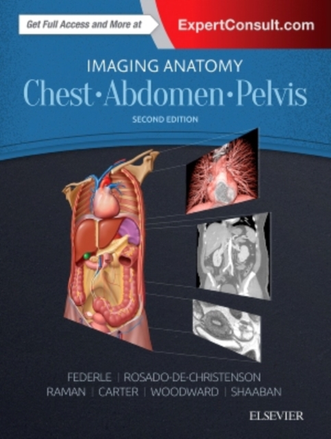 Imaging Anatomy: Chest, Abdomen, Pelvis, Hardback Book
