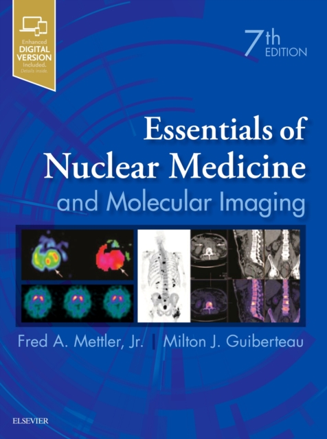 Essentials of Nuclear Medicine and Molecular Imaging, Hardback Book