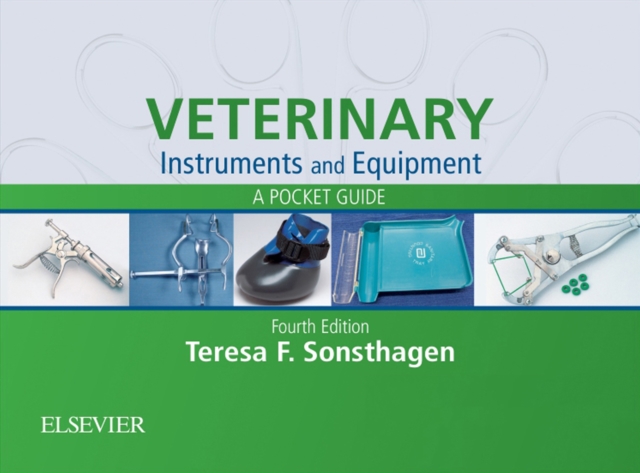 Veterinary Instruments and Equipment - E-Book : Veterinary Instruments and Equipment - E-Book, EPUB eBook