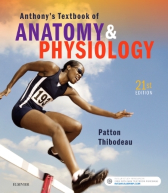 Anthony's Textbook of Anatomy & Physiology, Hardback Book