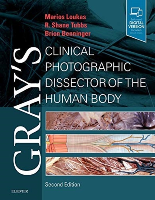 Gray's Clinical Photographic Dissector of the Human Body, Paperback / softback Book