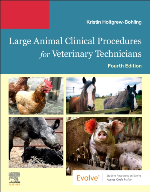 Large Animal Clinical Procedures for Veterinary Technicians E-Book, EPUB eBook