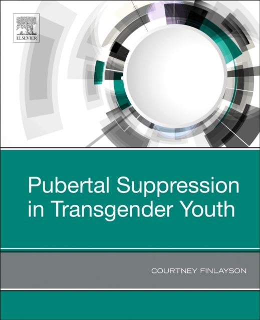 Pubertal Suppression in Transgender Youth, Paperback / softback Book