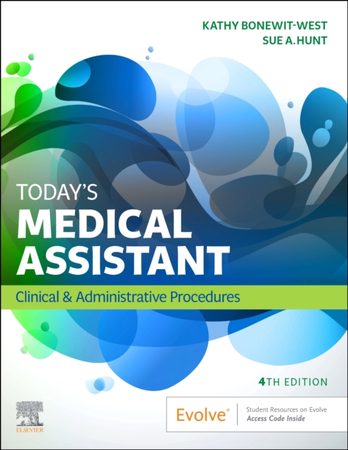 Today's Medical Assistant : Clinical & Administrative Procedures, Paperback / softback Book