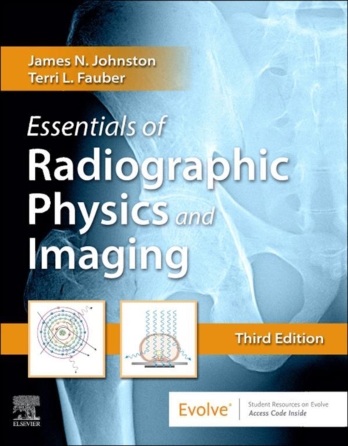 Essentials of Radiographic Physics and Imaging E-Book : Essentials of Radiographic Physics and Imaging E-Book, EPUB eBook