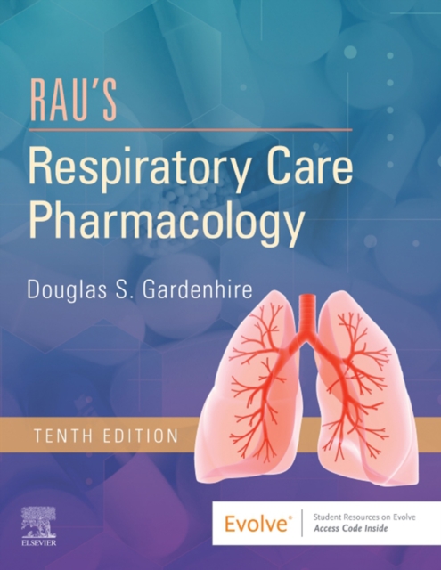 Rau's Respiratory Care Pharmacology E-Book, EPUB eBook