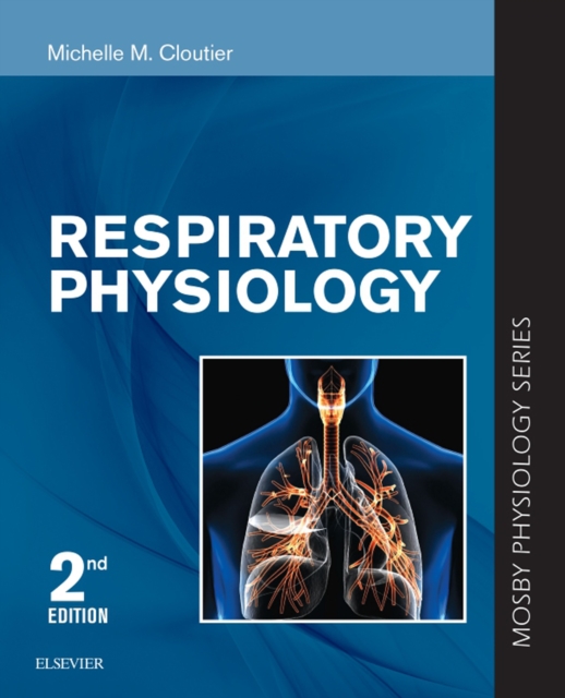 Respiratory Physiology : Mosby Physiology Series, EPUB eBook