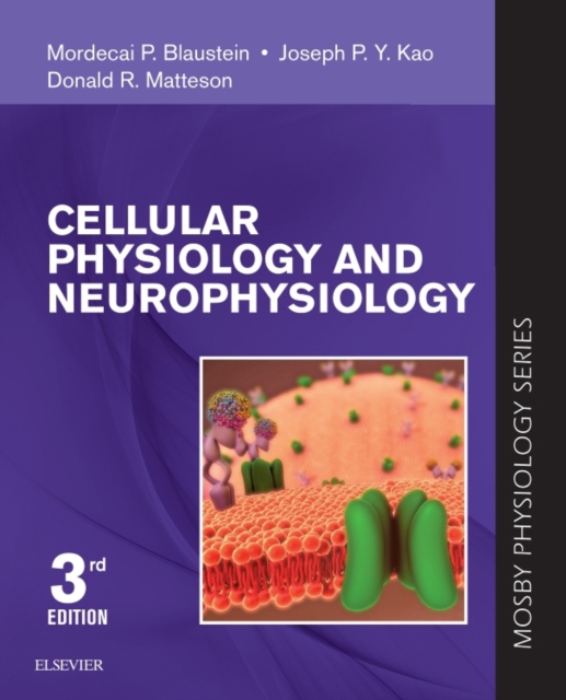 Cellular Physiology and Neurophysiology : Cellular Physiology and Neurophysiology E-Book, EPUB eBook