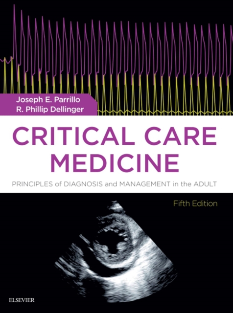 Critical Care Medicine : Principles of Diagnosis and Management in the Adult, EPUB eBook