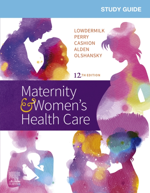 Study Guide for Maternity & Women's Health Care E-Book, EPUB eBook