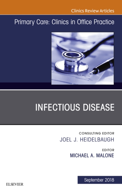 Infectious Disease, An Issue of Primary Care: Clinics in Office Practice, EPUB eBook