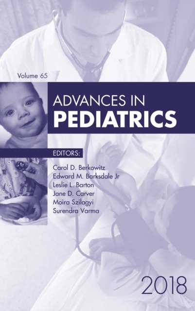 Advances in Pediatrics 2018 : Advances in Pediatrics 2018, EPUB eBook