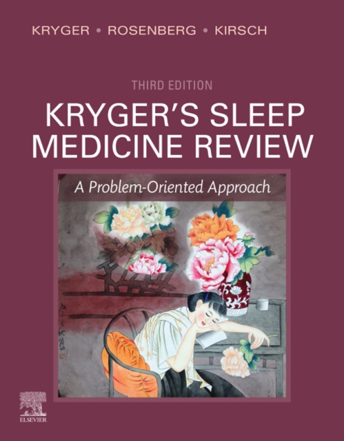 Kryger's Sleep Medicine Review E-Book : A Problem-Oriented Approach, EPUB eBook