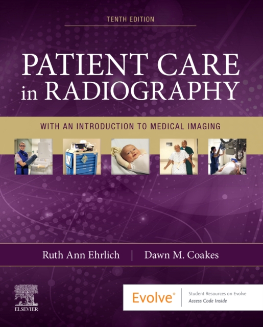 Patient Care in Radiography : With an Introduction to Medical Imaging, Paperback / softback Book
