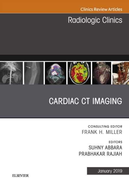 Cardiac CT Imaging, An Issue of Radiologic Clinics of North America, EPUB eBook