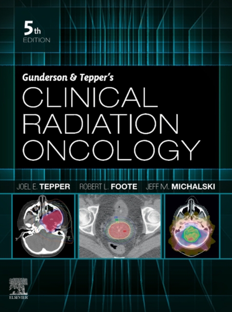 Gunderson & Tepper's Clinical Radiation Oncology, E-Book, EPUB eBook